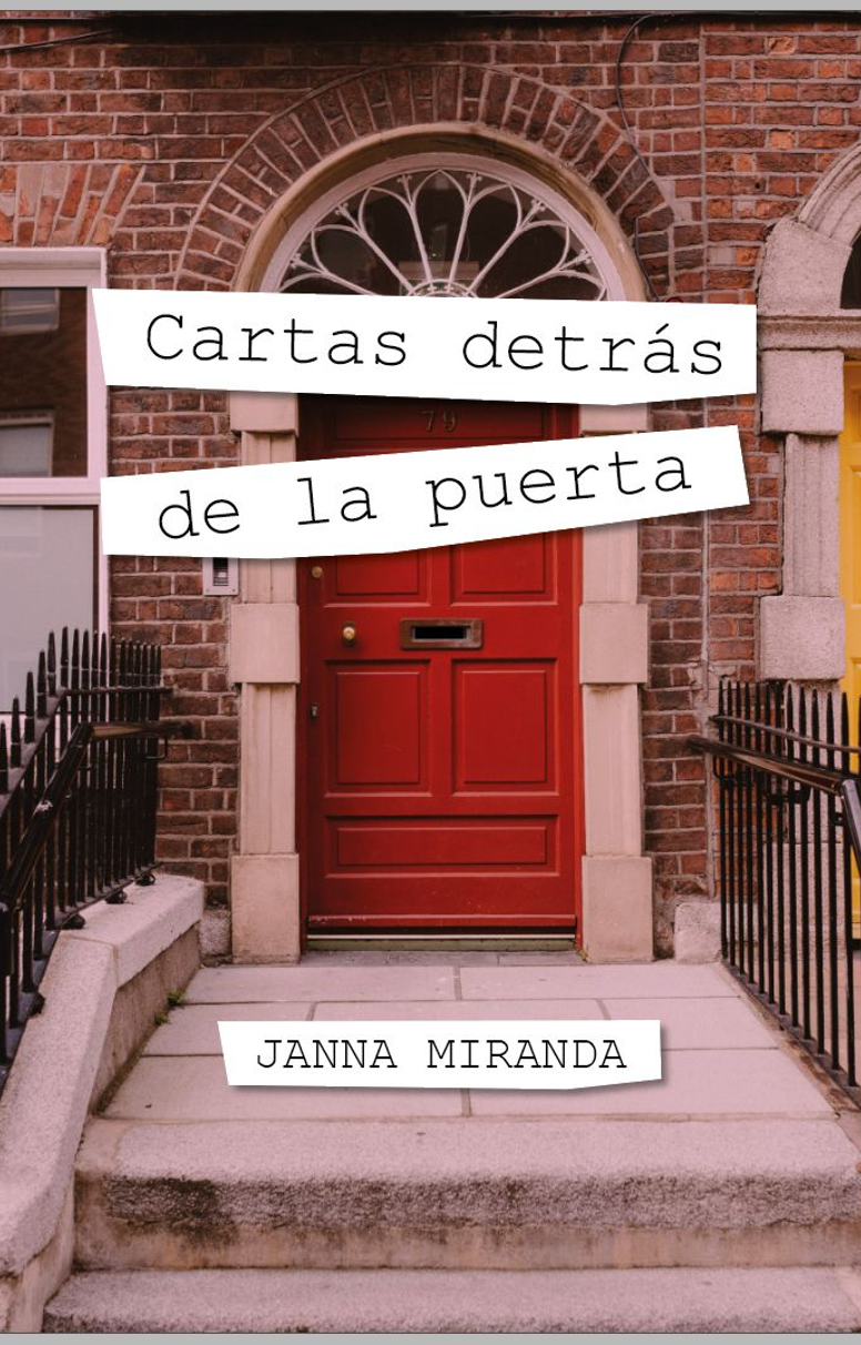 Portada de Cartas detrás de la puerta, de Janna Miranda: una puerta roja londinense, rodeada de ladrillo, con el título en franjas blancas.